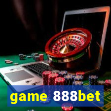 game 888bet